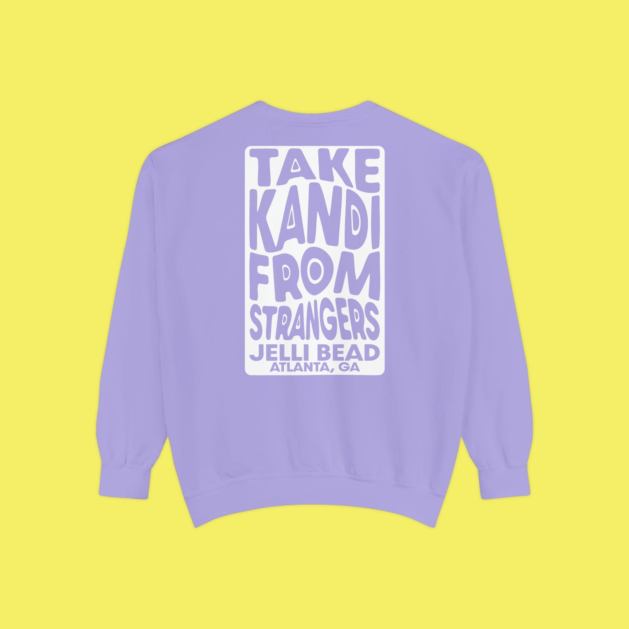 Take Kandi From Strangers Crew Neck - Jelli Bead Kandi Beads