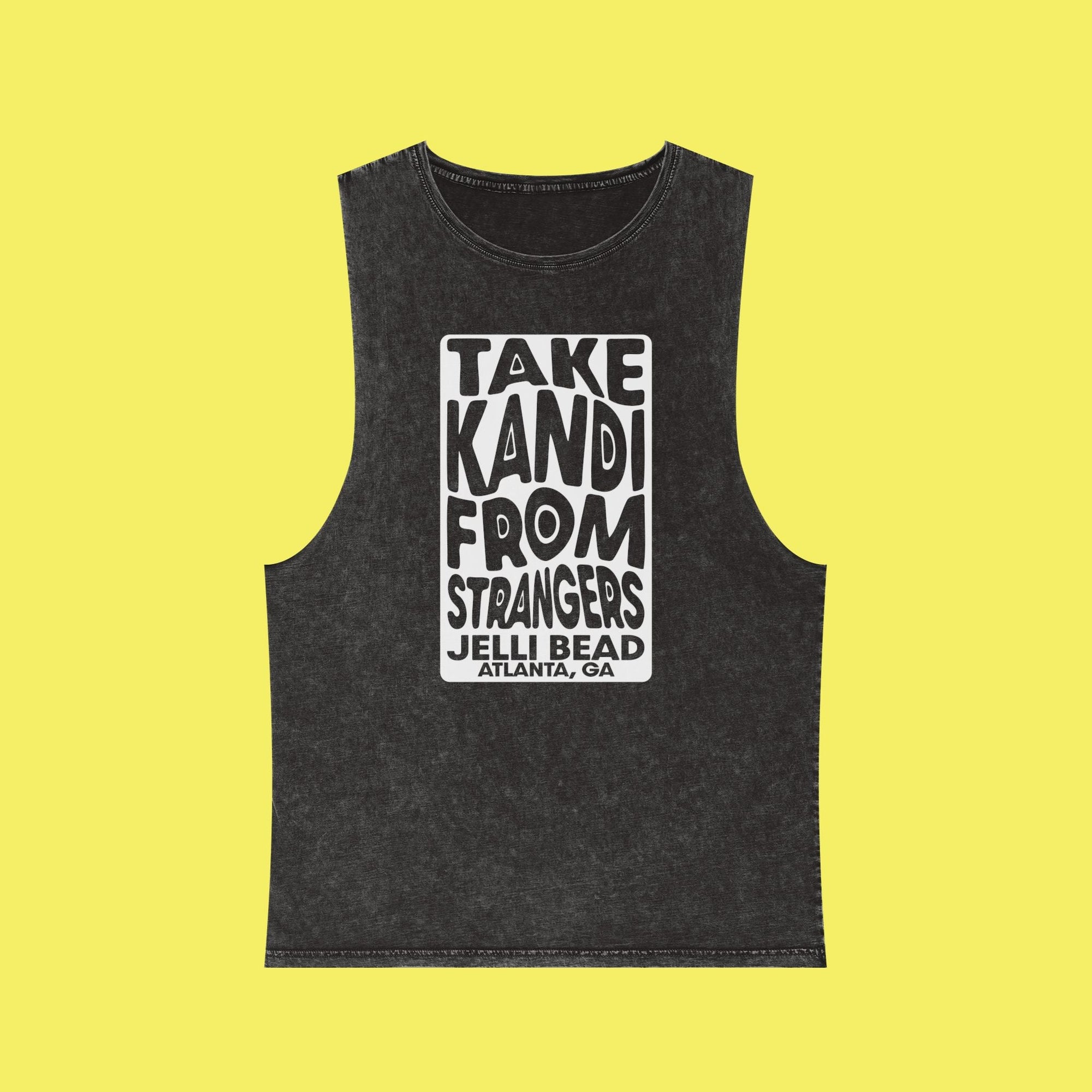 Take Kandi From Strangers Tank Top - Jelli Bead Kandi Beads